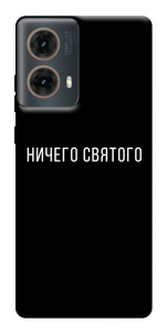 Чехол Ничего святого black для Motorola Moto G85