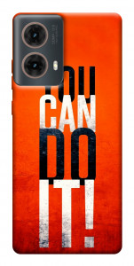 Чехол You can do it для Motorola Moto G85