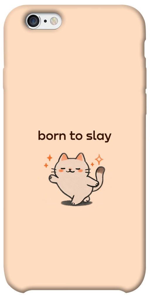 Чохол Born to slay для iPhone 6