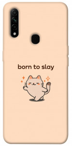 Чехол Born to slay для Oppo A31