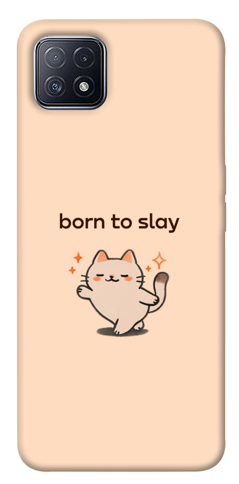 Чехол Born to slay для Oppo A73