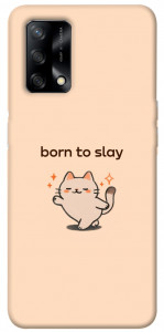 Чехол Born to slay для Oppo A74 4G