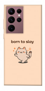 Чехол Born to slay для Galaxy S22 Ultra