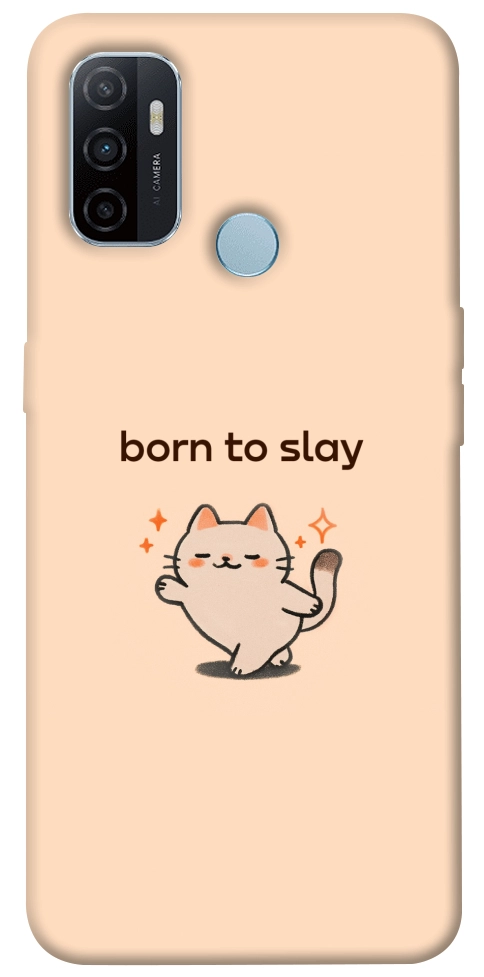 Чохол Born to slay для Oppo A32