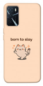 Чохол Born to slay для Oppo A16s