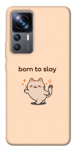 Чохол Born to slay для Xiaomi 12T Pro