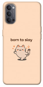 Чехол Born to slay для Oppo Reno 4