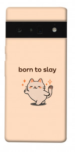 Чехол Born to slay для Google Pixel 6 Pro
