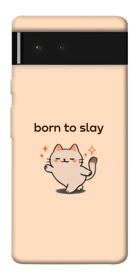 Чохол Born to slay для Google Pixel 6