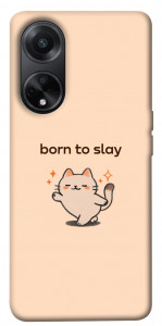 Чехол Born to slay для Oppo A98