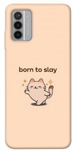 Чехол Born to slay для Nokia G42