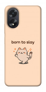 Чехол Born to slay для Oppo A18