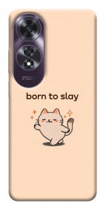 Чохол Born to slay для Oppo A60 4G