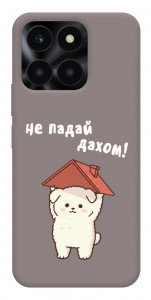 Чехол Не падай дахом для Huawei Honor X6a