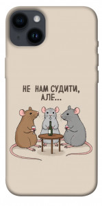 Чехол Не нам судити для iPhone 14 Plus