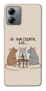 Чохол Не нам судити для Motorola Moto G14