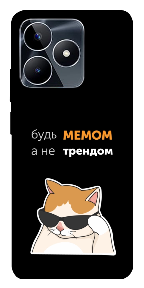 Чехол Будь мемом для Realme C53