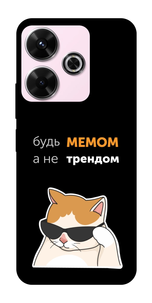 Чехол Будь мемом для Xiaomi Redmi 13 4G
