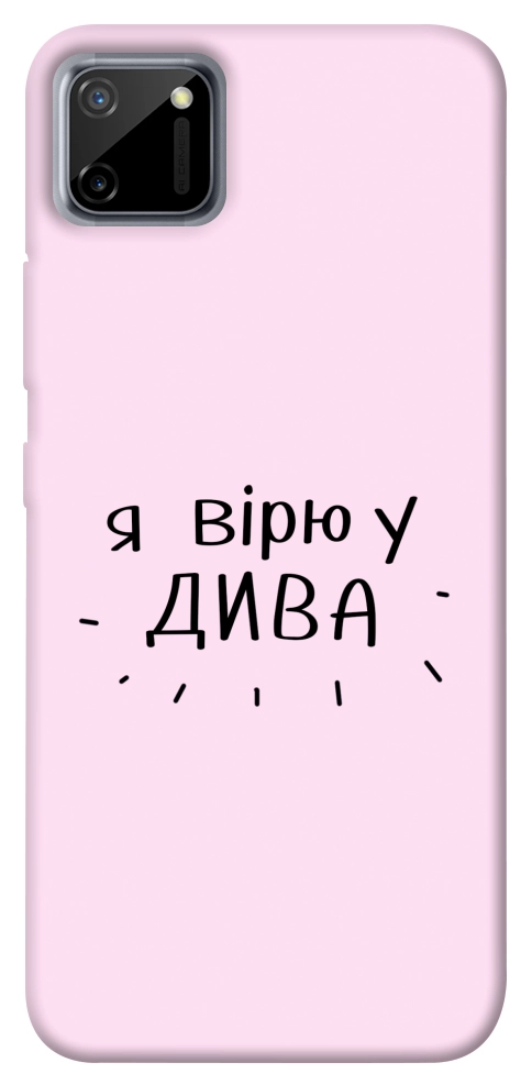 Чехол Вірю у дива для Realme C11