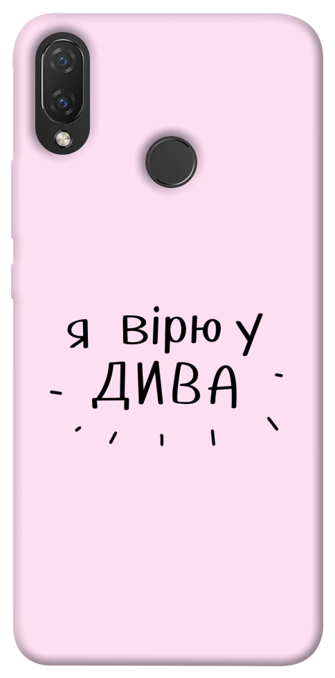 Чехол Вірю у дива для Huawei Nova 3i
