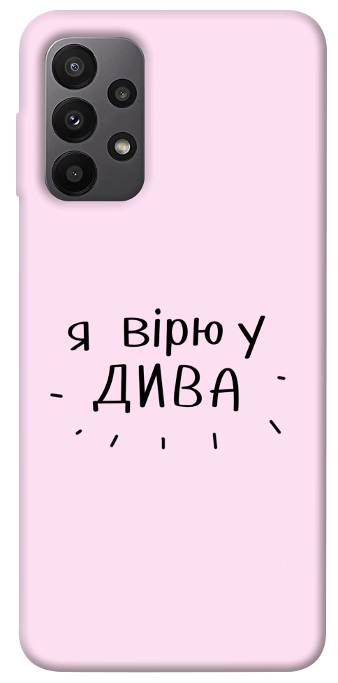 Чехол Вірю у дива для Galaxy A23