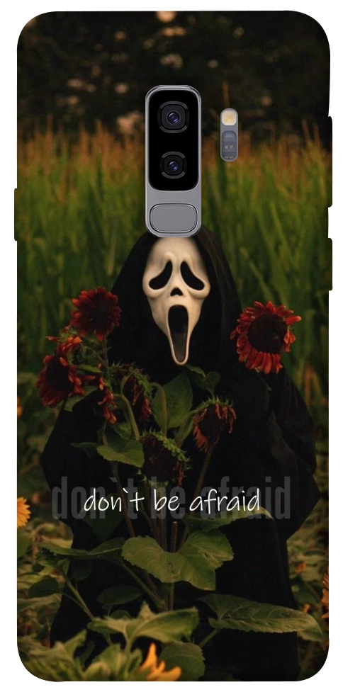 Чехол Dont be afraid для Galaxy S9+