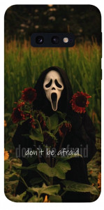 Чохол Dont be afraid для Galaxy S10e