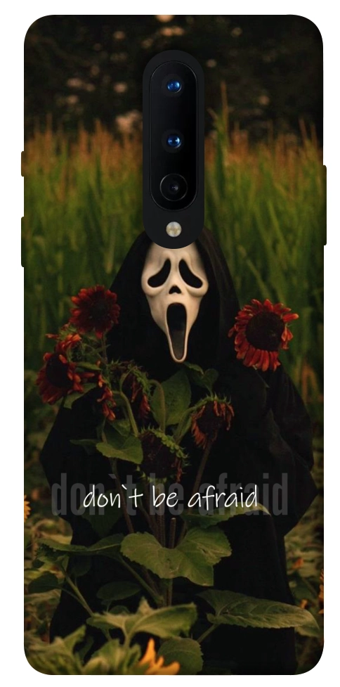 Чохол Dont be afraid для OnePlus 8