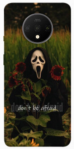 Чохол Dont be afraid для OnePlus 7T