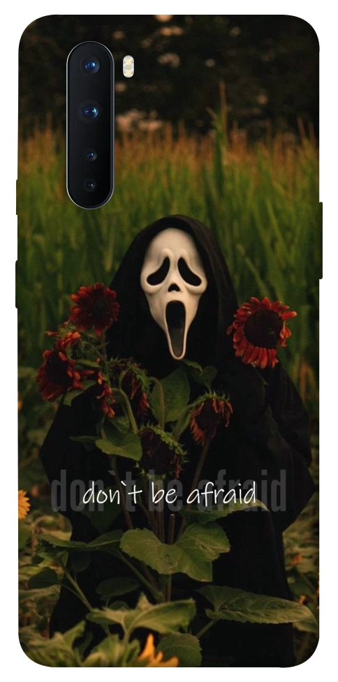 Чехол Dont be afraid для OnePlus Nord