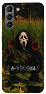 Чехол Dont be afraid для Galaxy S21