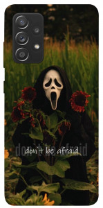 Чехол Dont be afraid для Samsung Galaxy A72 4G