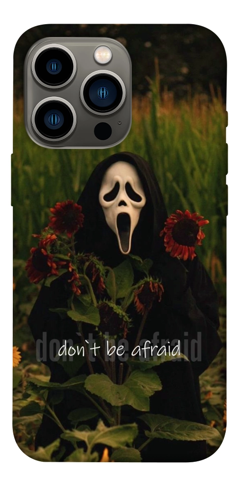 Чехол Dont be afraid для iPhone 13 Pro