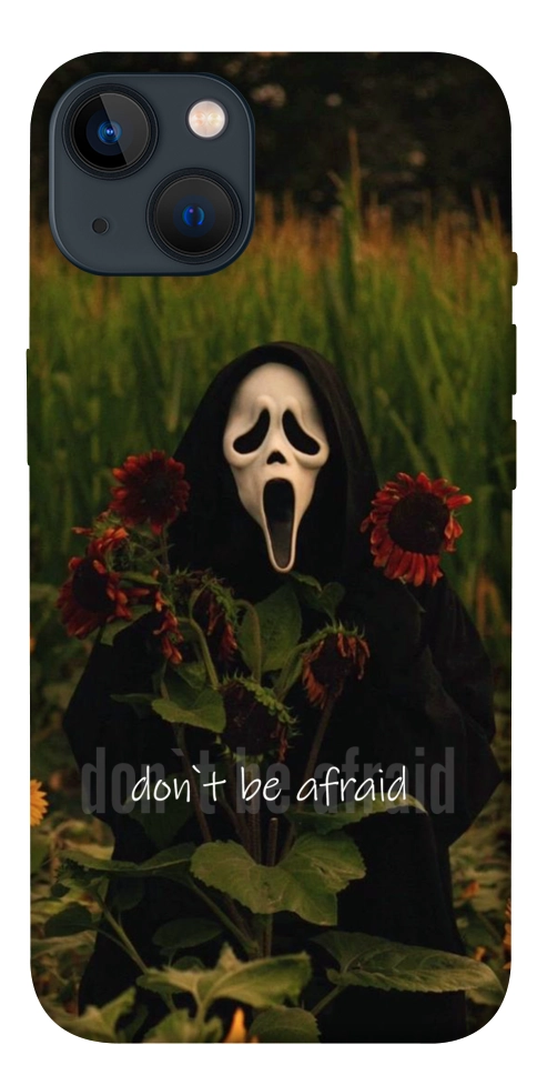 Чехол Dont be afraid для iPhone 13
