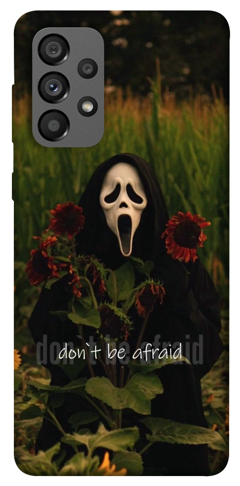 Чехол Dont be afraid для Galaxy A73 5G