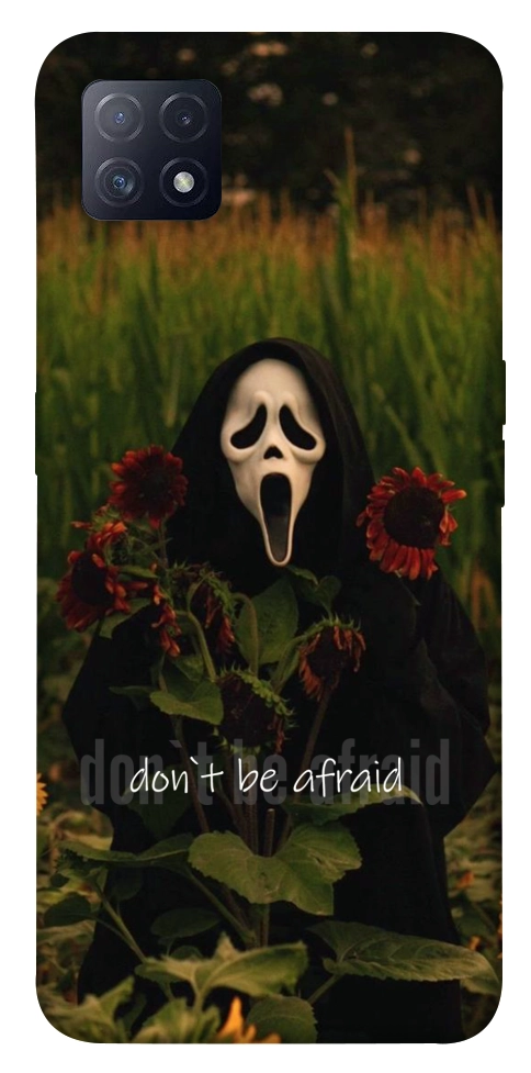 Чехол Dont be afraid для Oppo A73 5G