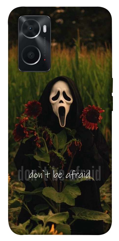 Чехол Dont be afraid для Oppo A76 4G