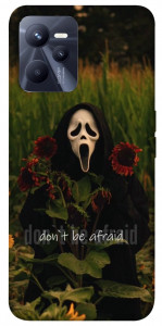 Чехол Dont be afraid для Realme C35