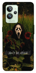 Чехол Dont be afraid для Realme GT2