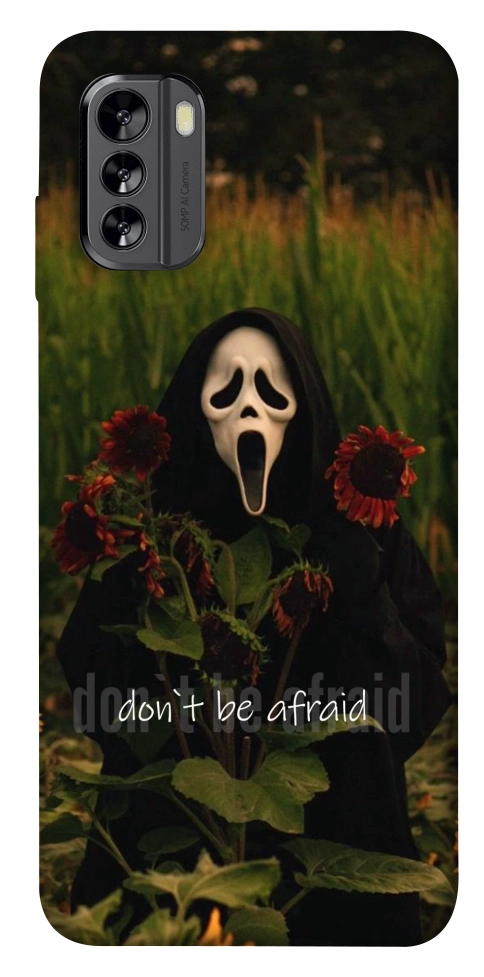 Чехол Dont be afraid для Nokia G60