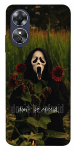 Чехол Dont be afraid для Oppo A17