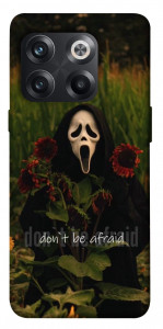 Чехол Dont be afraid для OnePlus 10T