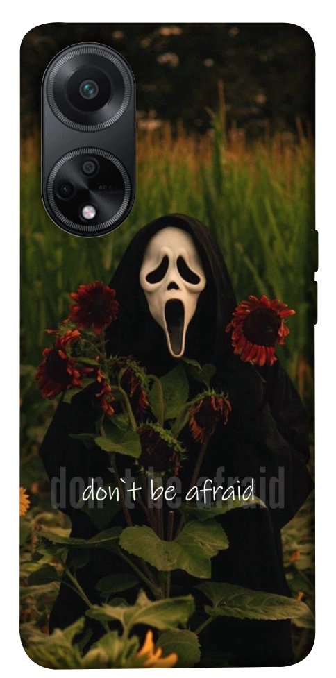 Чехол Dont be afraid для Oppo A58 4G