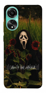 Чохол Dont be afraid для Oppo A78 4G