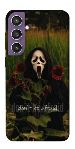 Чехол Dont be afraid для Galaxy S23 FE