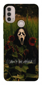 Чехол Dont be afraid для Motorola Moto E30