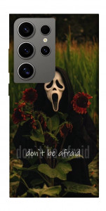 Чехол Dont be afraid для Galaxy S24 Ultra