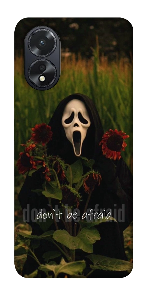 Чехол Dont be afraid для Oppo A38