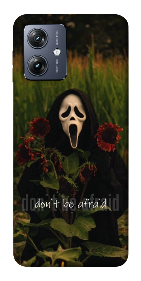 Чехол Dont be afraid для Motorola Moto G54