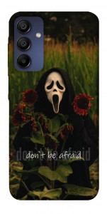 Чехол Dont be afraid для Samsung Galaxy A15